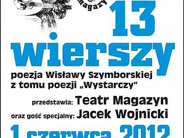 Szymborska niech się zdarza! "13 wierszy" Teatru Magazyn Szymborska 53