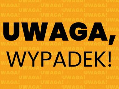 Uwaga wypadek Uwaga wypadek